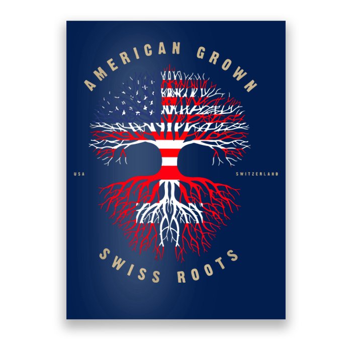 Gift For Swiss With Roots From Switzerland Poster