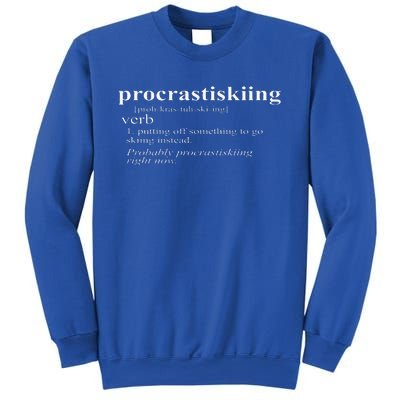 Gifts For Skiers Procrastiskiing Funny Skiing Sweatshirt