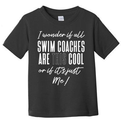 Gift for Swimming Coach Swim team swimming Toddler T-Shirt
