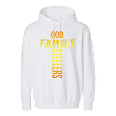 God Family Steeler Fathers Day Gift Tee Garment-Dyed Fleece Hoodie