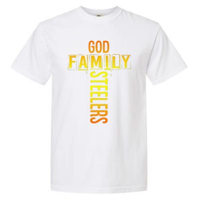 God Family Steeler Fathers Day Gift Tee Garment-Dyed Heavyweight T-Shirt