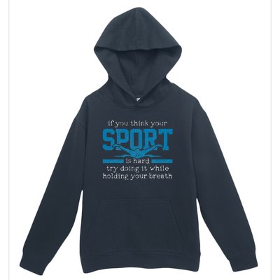 Gift for Swimmer Funny Swimming Sports Quote Urban Pullover Hoodie