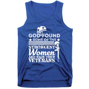 God Found Some Of The Strongest Veterans Army Cute Gift Tank Top