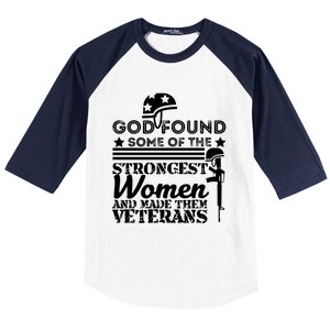 God Found Some Of The Strongest Veterans Army Cute Gift Baseball Sleeve Shirt