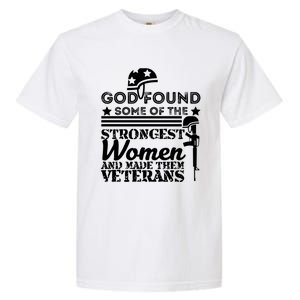 God Found Some Of The Strongest Veterans Army Cute Gift Garment-Dyed Heavyweight T-Shirt