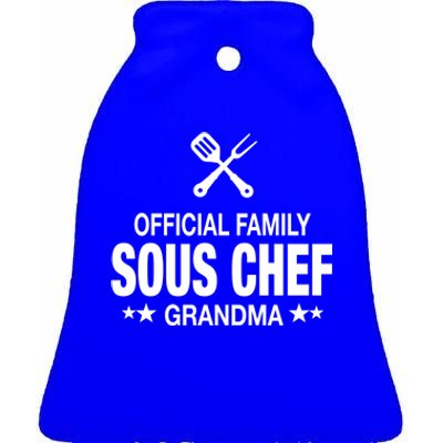 Grandma Family Sous Chef Funny Cooking Grandma Meaningful Gift Ceramic Bell Ornament