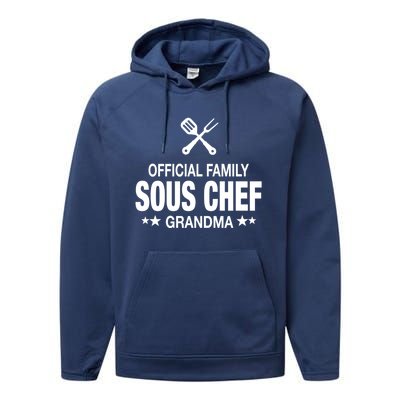 Grandma Family Sous Chef Funny Cooking Grandma Meaningful Gift Performance Fleece Hoodie