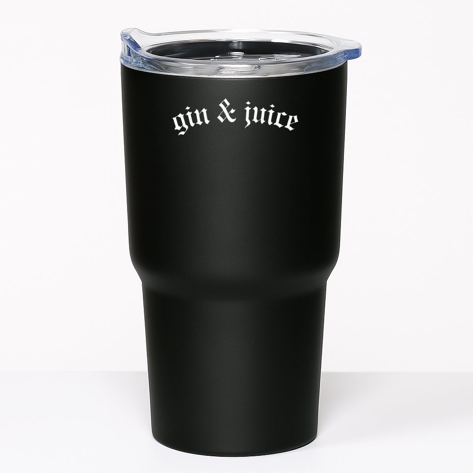 Gothic Fo Shizzle Gin + Juice Gin And Juice Tumbler