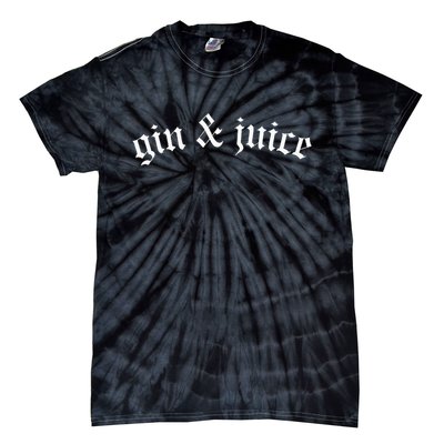 Gothic Fo Shizzle Gin + Juice Gin And Juice Tie-Dye T-Shirt