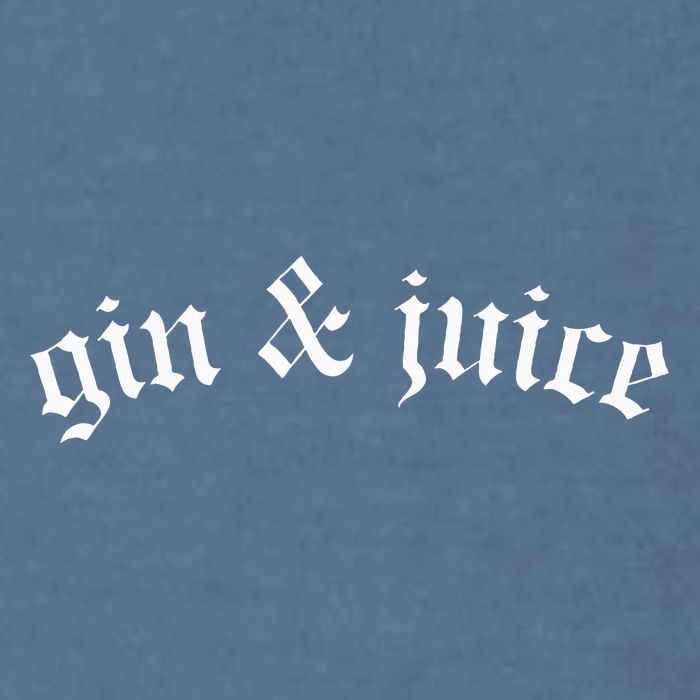 Gothic Fo Shizzle Gin + Juice Gin And Juice Garment-Dyed Sweatshirt