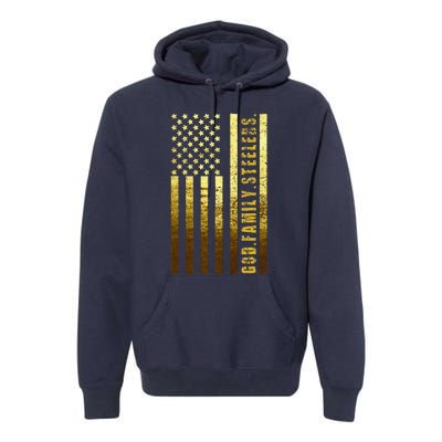 God Family Steelers Pro Us Flag Fathers Day Dad Gift Premium Hoodie