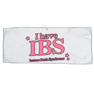 Got Funny Store I Have Ibs Insane Bush Syndrome Large Microfiber Waffle Golf Towel