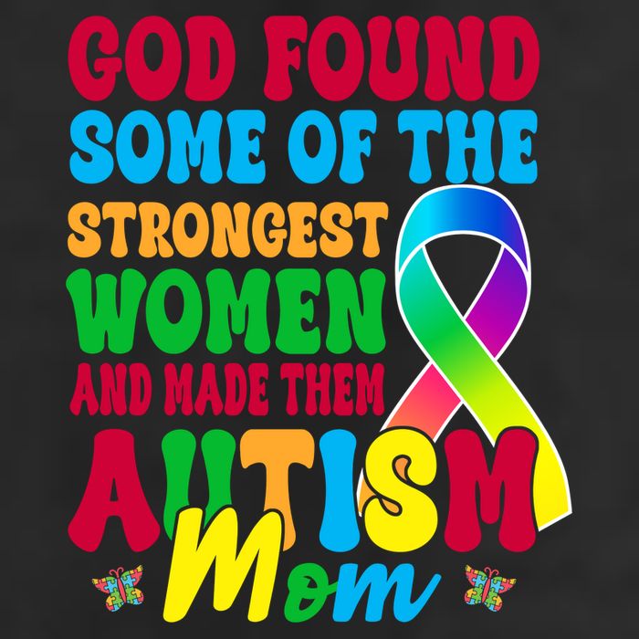 God Found Some Of The Strongest Women Autism Mom 7 Panel Mesh Trucker Snapback Hat