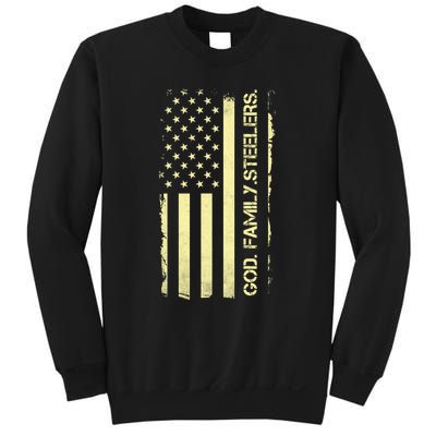 God Family Steelers Pro Us Flag FatherS Day Dad Gift Sweatshirt