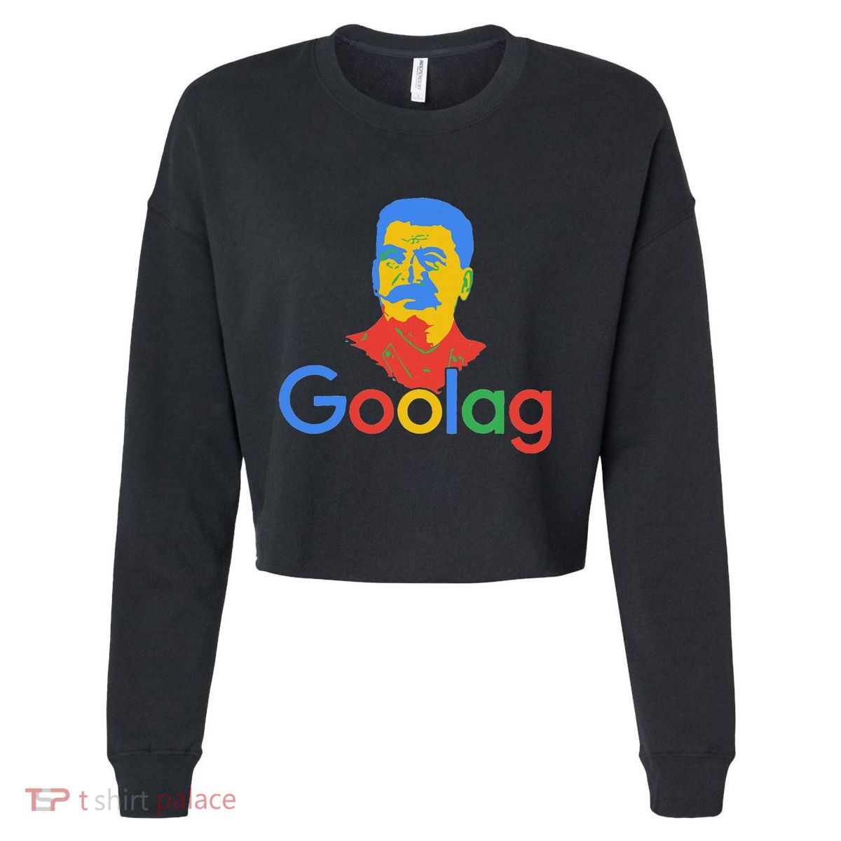 Goolag Funny Soviet Era Political Joke Free Speech Stalin Cropped Pullover Crew