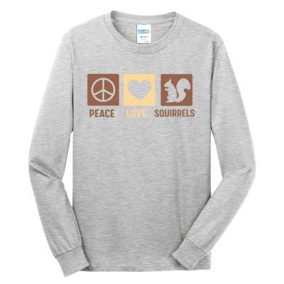 Gift For Squirrel Lovers Cute Gift Peace Love Squirrels Gift Tall Long Sleeve T-Shirt