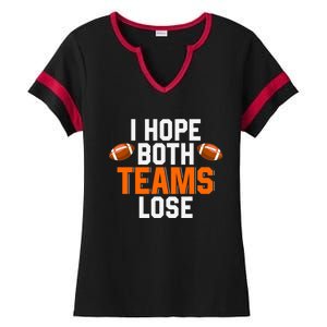 Gamegiftday Football Season Funny I Hope Both Teams Lose Funny Gift Ladies Halftime Notch Neck Tee