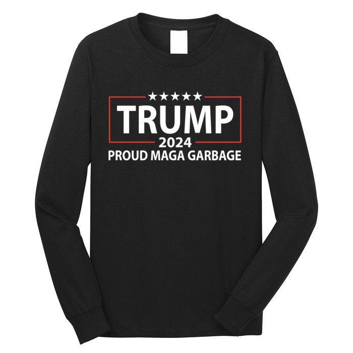 Garbage For Trump Make American Garbage Great Again Long Sleeve Shirt