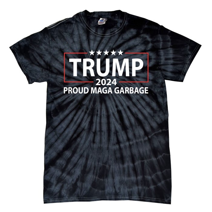 Garbage For Trump Make American Garbage Great Again Tie-Dye T-Shirt