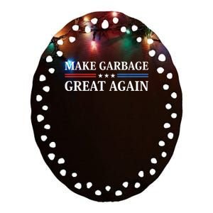 Garbage For Trump Make American Garbage Great Again Ceramic Oval Ornament