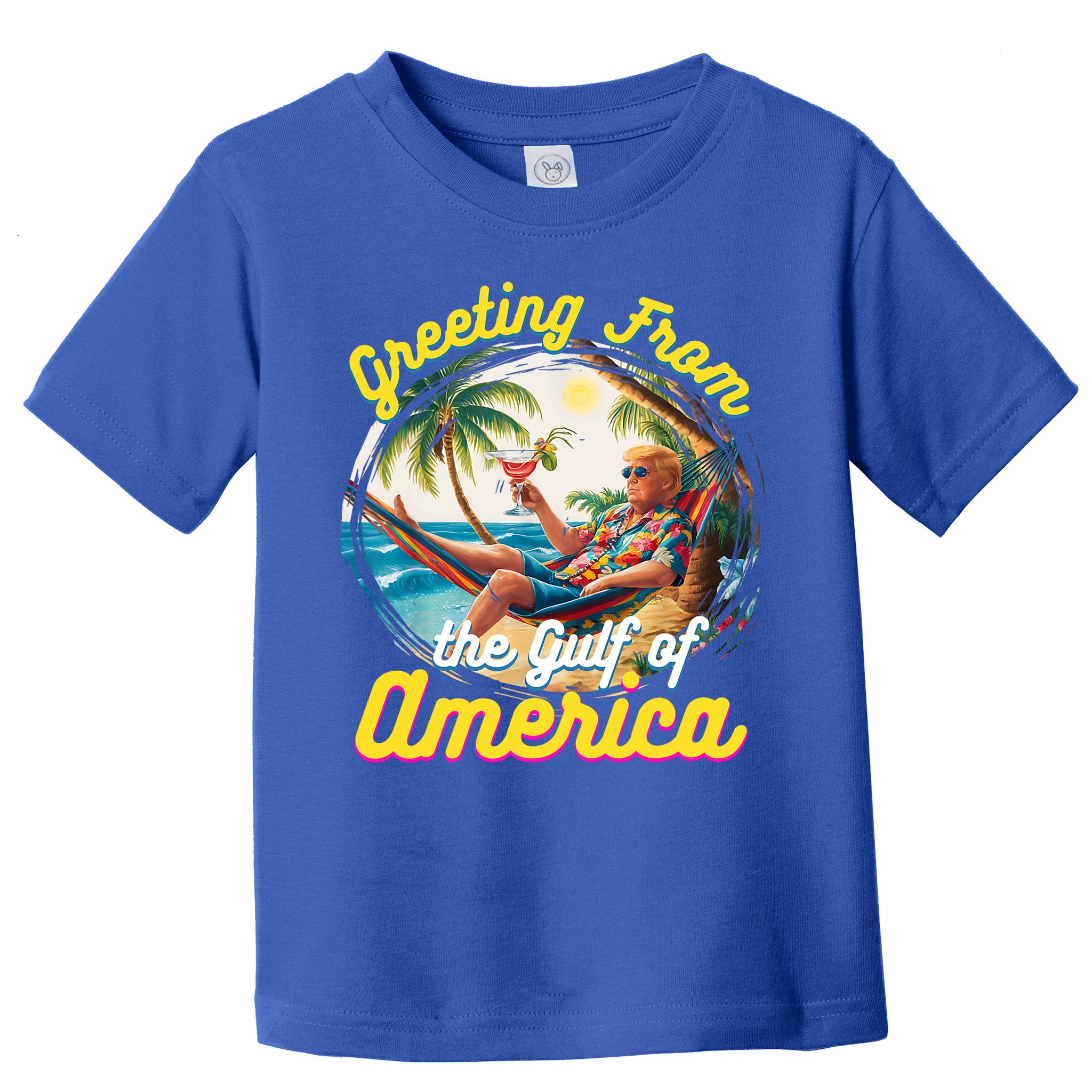 Greeting From The Gulf Of Usa America Trump Toddler T-Shirt