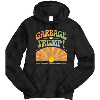 Garbage For Trump Make American Garbage Great Again Tie Dye Hoodie