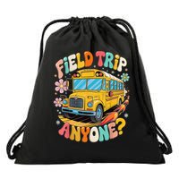 Groovy Field Trip Anyone School Bus Driver Yellow Bus Driver Drawstring Bag