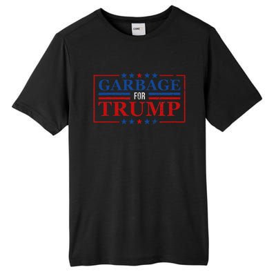 Garbage For Trump Garbage For Trump 2024 Presidential Tall Fusion ChromaSoft Performance T-Shirt