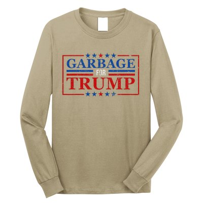 Garbage For Trump Garbage For Trump 2024 Presidential Long Sleeve Shirt