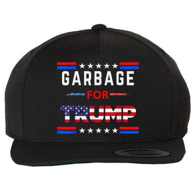 Garbage For Trump Make American Garbage Great Again Wool Snapback Cap