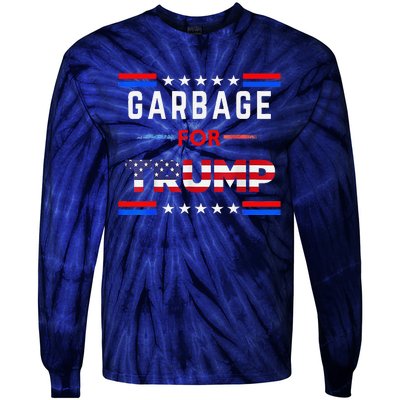 Garbage For Trump Make American Garbage Great Again Tie-Dye Long Sleeve Shirt