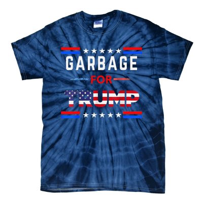 Garbage For Trump Make American Garbage Great Again Tie-Dye T-Shirt