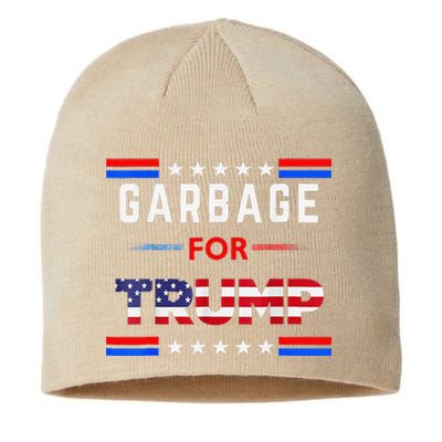 Garbage For Trump Make American Garbage Great Again Sustainable Beanie