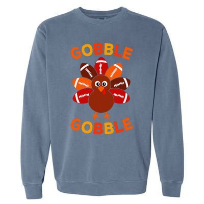 Gobble Football Turkey Balls Thanksgiving Garment-Dyed Sweatshirt