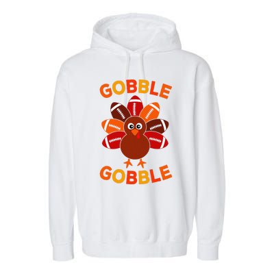 Gobble Football Turkey Balls Thanksgiving Garment-Dyed Fleece Hoodie