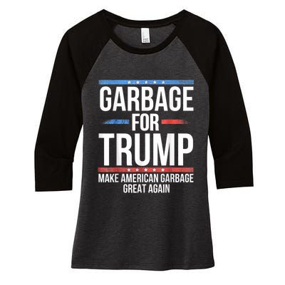 Garbage For Trump Make American Garbage Great Again Women's Tri-Blend 3/4-Sleeve Raglan Shirt