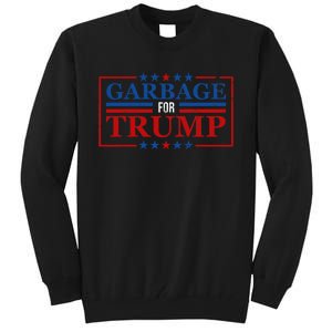 Garbage For Trump Garbage For Trump 2024 Presidential Tall Sweatshirt