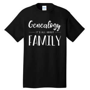 Genealogy Family Tree Genealogist Ancestry Ancestor Gift Tall T-Shirt