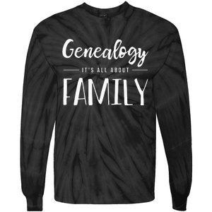 Genealogy Family Tree Genealogist Ancestry Ancestor Gift Tie-Dye Long Sleeve Shirt