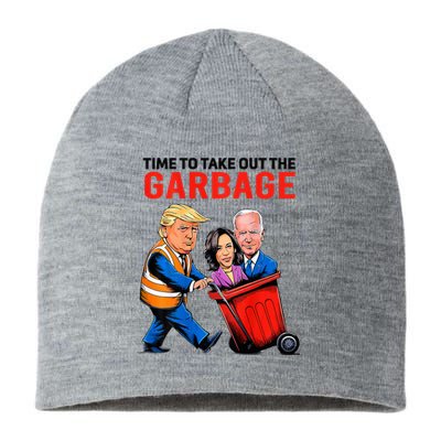 Garbage For Trump 2024 Time To Take Out Garbage Sustainable Beanie