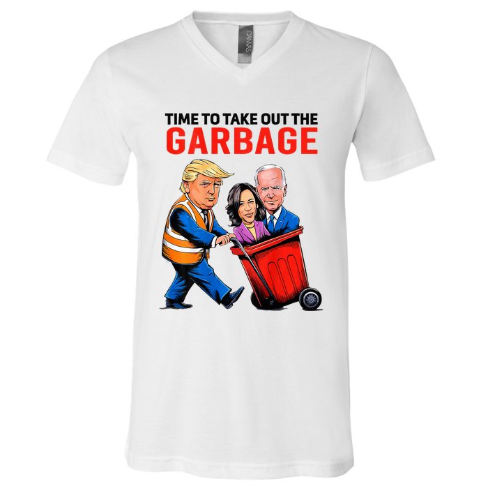 Garbage For Trump 2024 Time To Take Out Garbage V-Neck T-Shirt