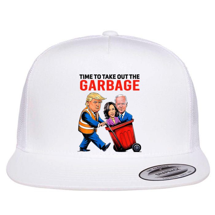 Garbage For Trump 2024 Time To Take Out Garbage Flat Bill Trucker Hat