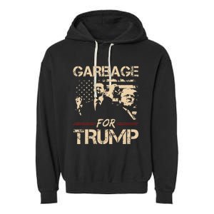 Garbage For Trump Make American Garbage Garment-Dyed Fleece Hoodie