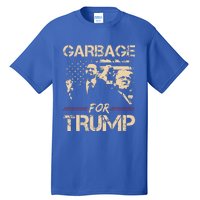 Garbage For Trump Make American Garbage Tall T-Shirt