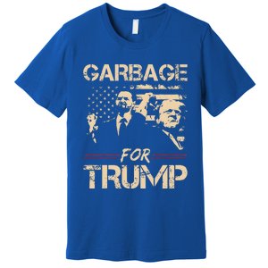 Garbage For Trump Make American Garbage Premium T-Shirt