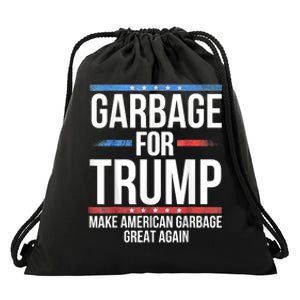 Garbage For Trump Make American Garbage Great Again Drawstring Bag