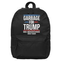 Garbage For Trump Make American Garbage Great Again 16 in Basic Backpack