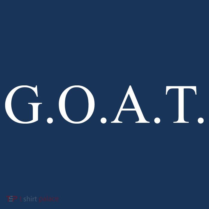 GOAT For The Greatest Of All Time GOAT Button
