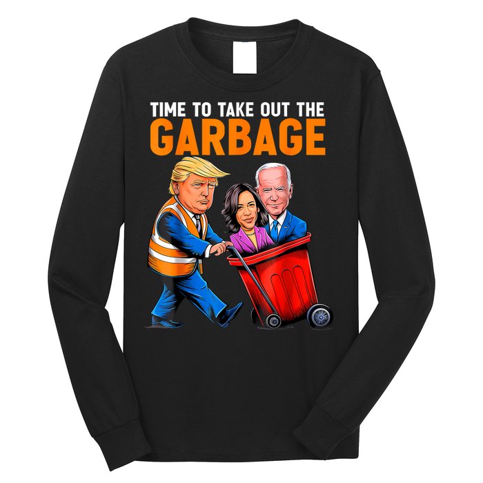 Garbage For Trump 2024 Funny Time To Take Out Garbage Biden Long Sleeve Shirt
