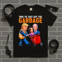 Garbage For Trump 2024 Funny Time To Take Out Garbage Biden T-Shirt
